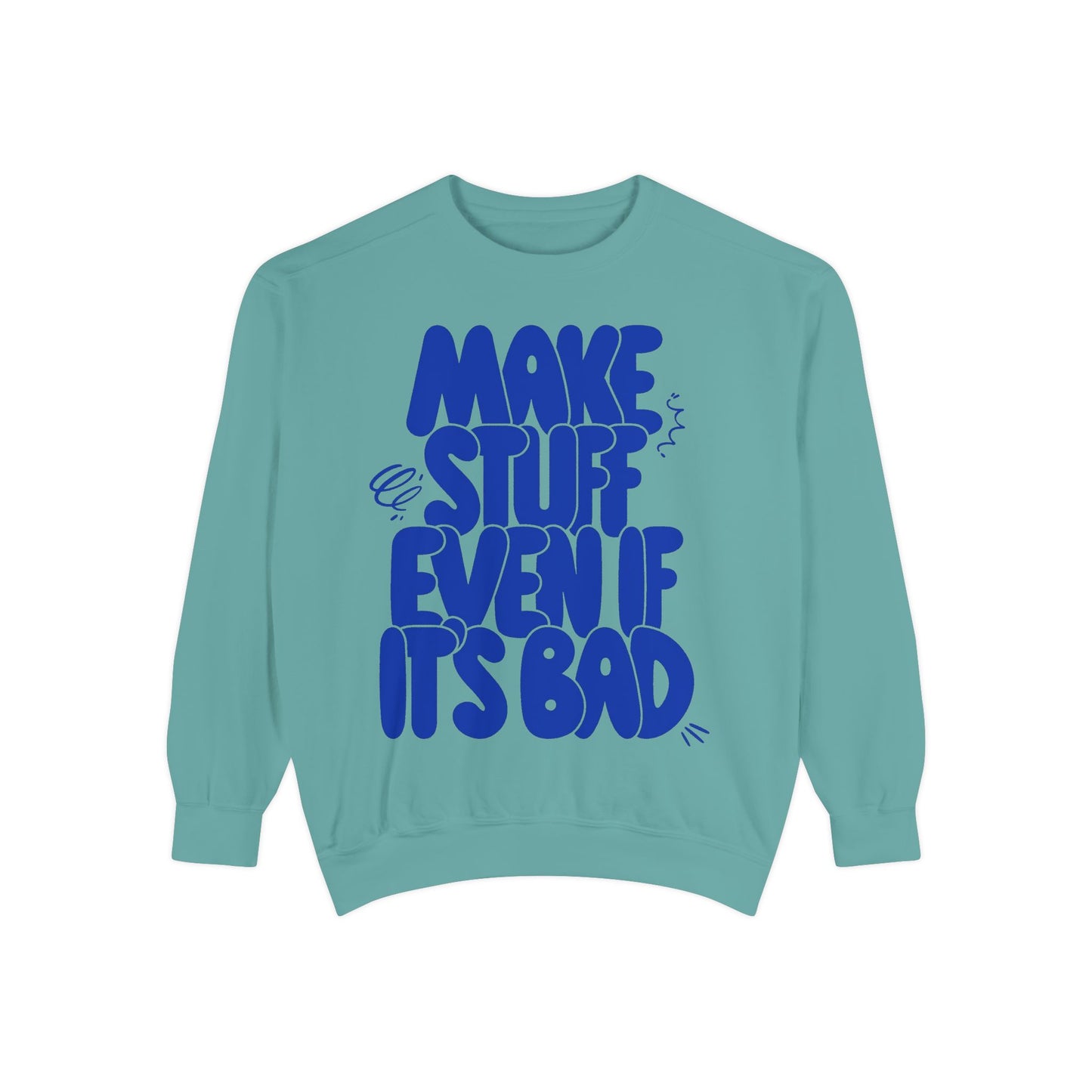 Creative Vibes Sweatshirt
