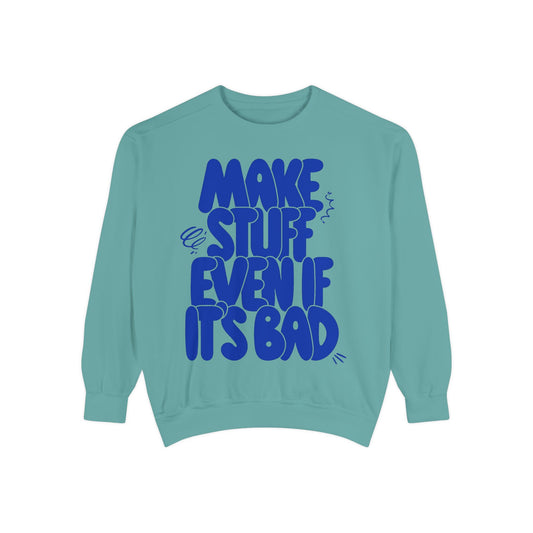 Creative Vibes Sweatshirt